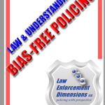 Bias Free Policing in Massachusetts - Offered regionally onsite and virtual